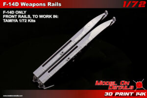 1/72 F-14D WEAPONS RAIL, LATE