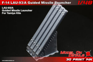 1/48 F-14 LAU-93/A Guided Missile Launcher